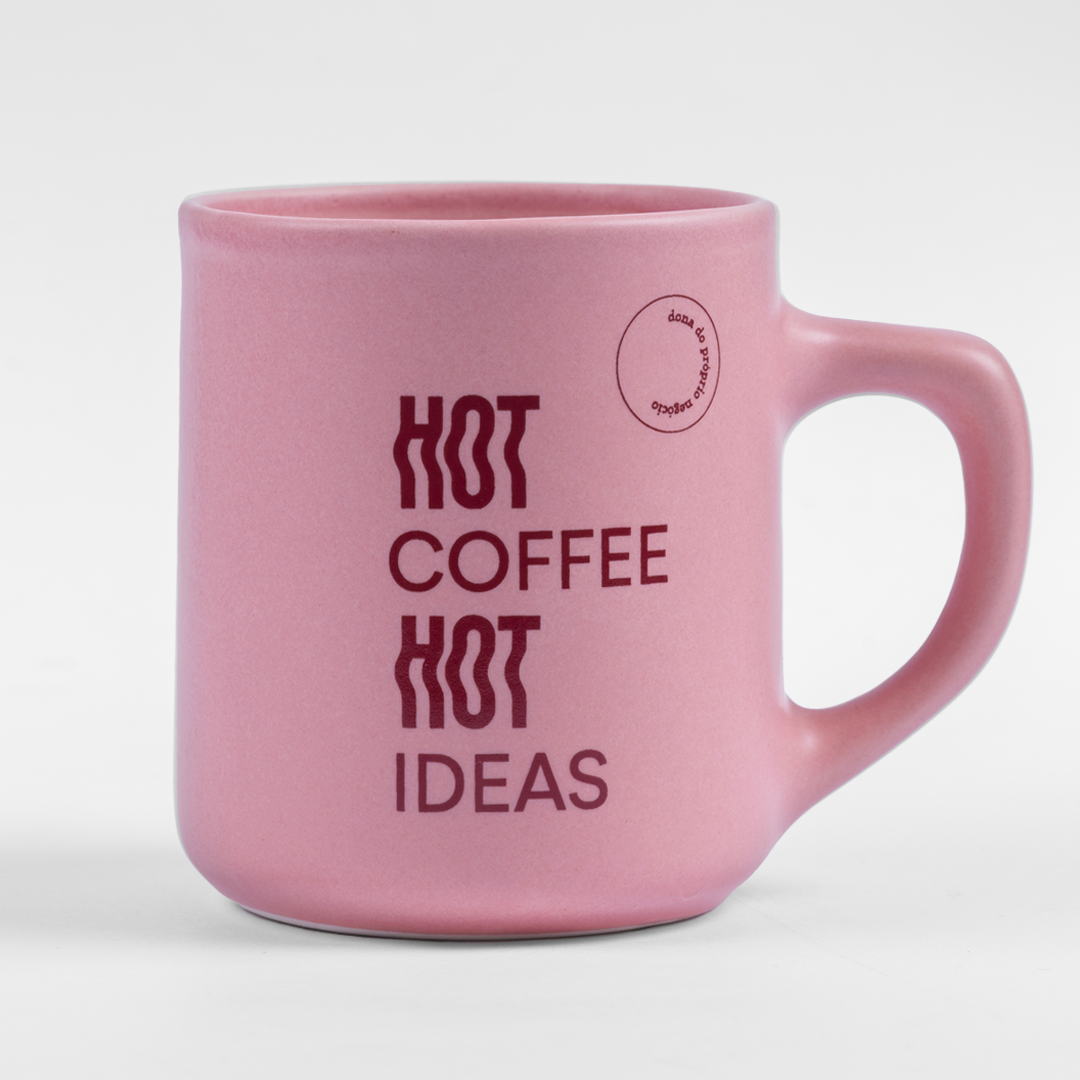 Caneca rosa hot coffee hot ideas